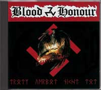 Blood & Honour - Trotz verbot nicht tot